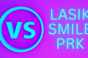 LASIK vs. SMILE vs. PRK: Which Vision Correction Procedure is Right for You in 2025? featured image